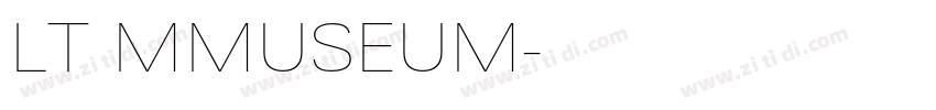 LT MMUSEUM字体转换